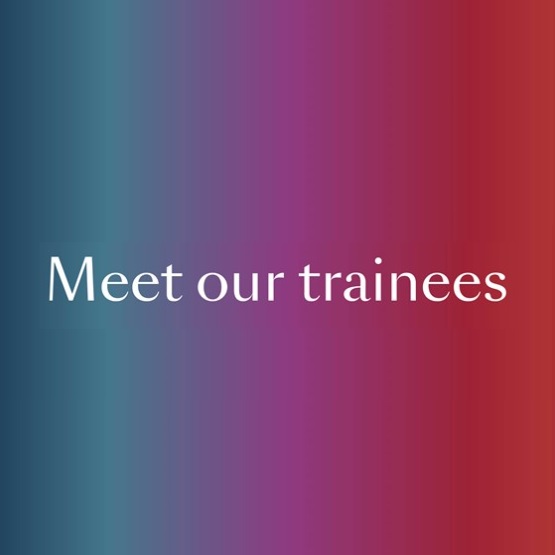 meet our trainees